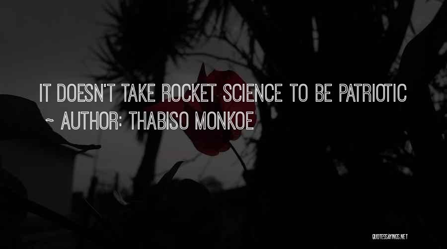Thabiso Monkoe Quotes 265305