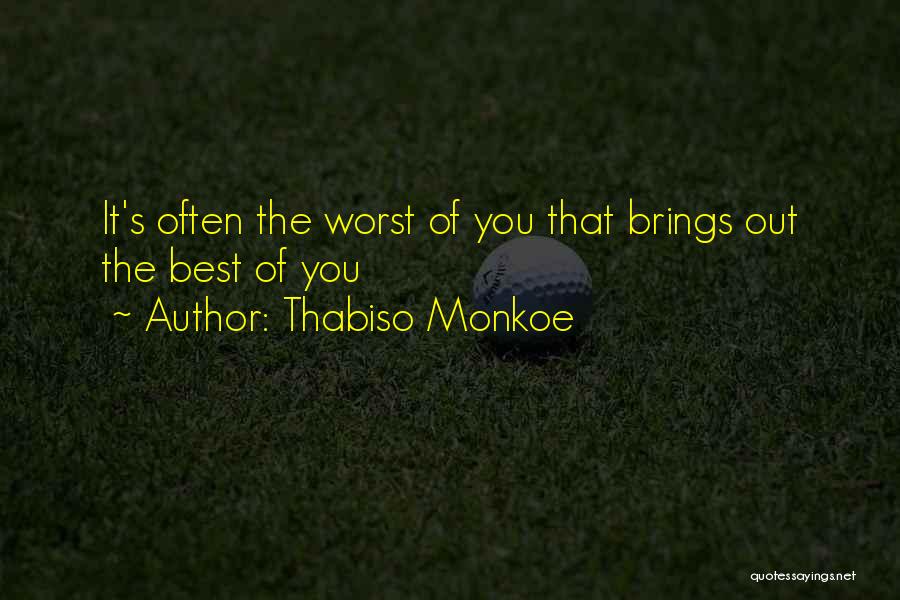 Thabiso Monkoe Quotes 479944