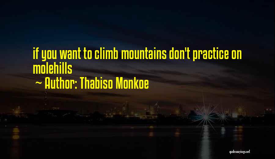 Thabiso Monkoe Quotes 592348