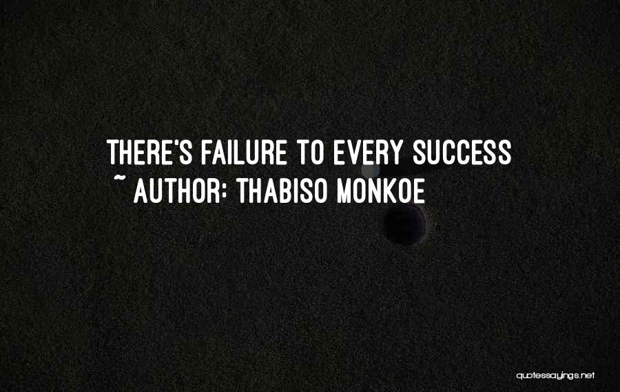 Thabiso Monkoe Quotes 610985