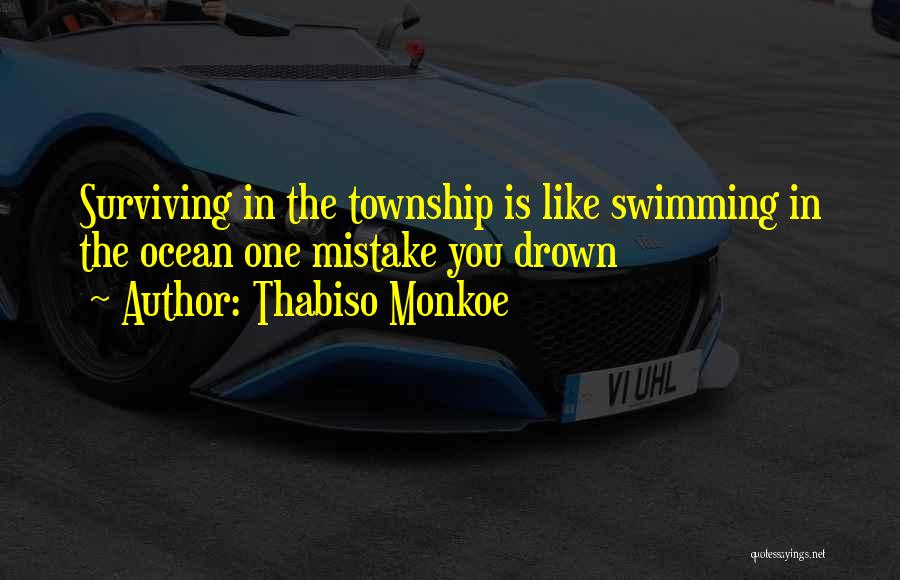 Thabiso Monkoe Quotes 708058