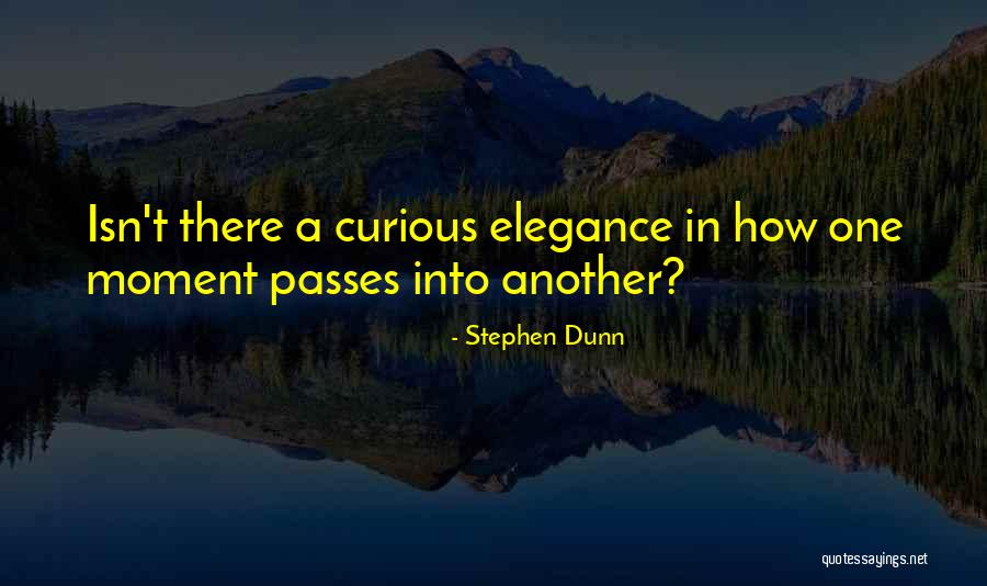 Thabiti Lewis Quotes By Stephen Dunn Thabiti Lewis Quotes By Stephen Dunn