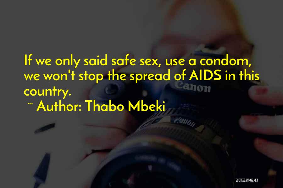 Thabo Mbeki Quotes 1100702