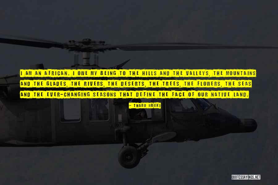 Thabo Mbeki Quotes 131022 Thabo Mbeki Quotes 131022