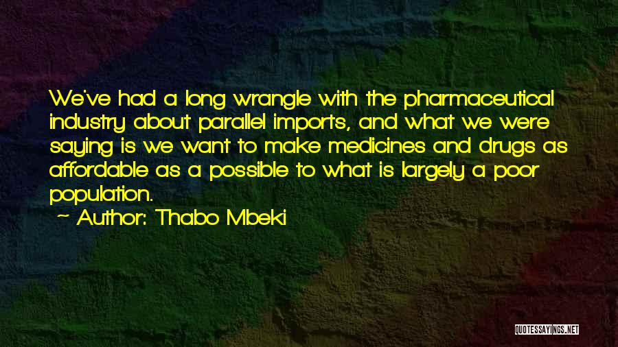 Thabo Mbeki Quotes 244052