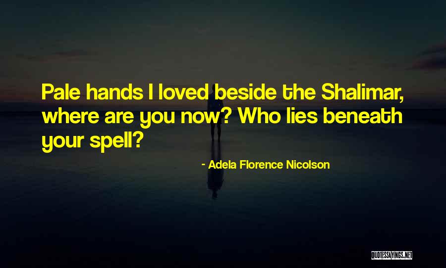 Thackston Farms Quotes By Adela Florence Nicolson Thackston Farms Quotes By Adela Florence Nicolson