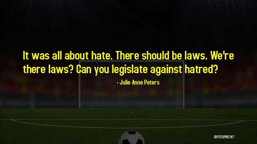 Thackston School Quotes By Julie Anne Peters Thackston School Quotes By Julie Anne Peters