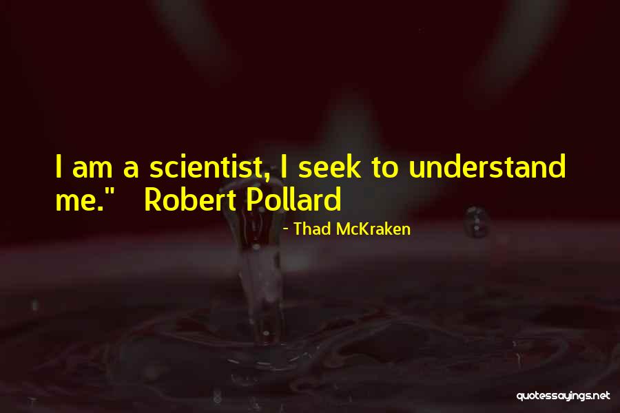 Thad McKraken Quotes 244550 Thad McKraken Quotes 244550
