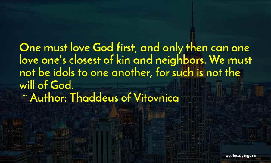Thaddeus Of Vitovnica Quotes 553724