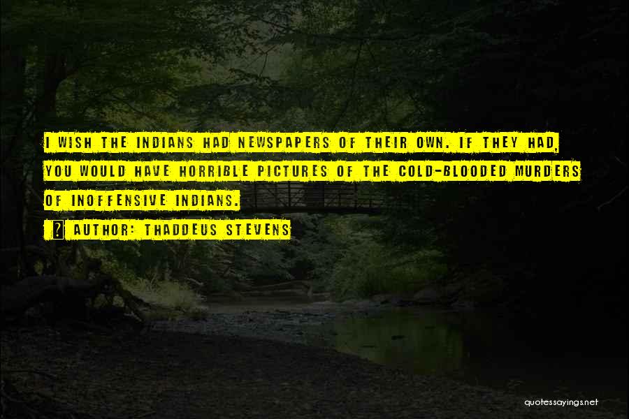 Thaddeus Stevens Quotes 1232183 Thaddeus Stevens Quotes 1232183