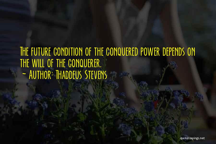 Thaddeus Stevens Quotes 2251349 Thaddeus Stevens Quotes 2251349