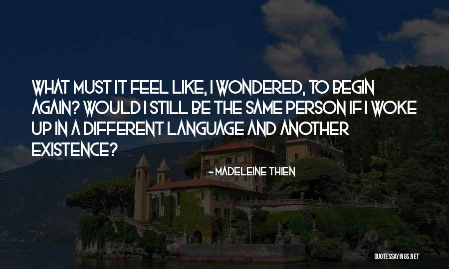 Thadon Quotes By Madeleine Thien Thadon Quotes By Madeleine Thien