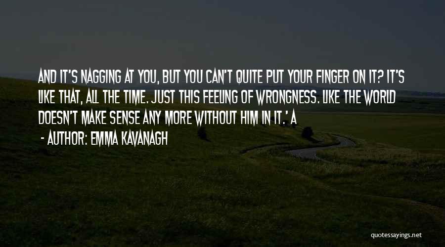 Thai Maman Quotes By Emma Kavanagh