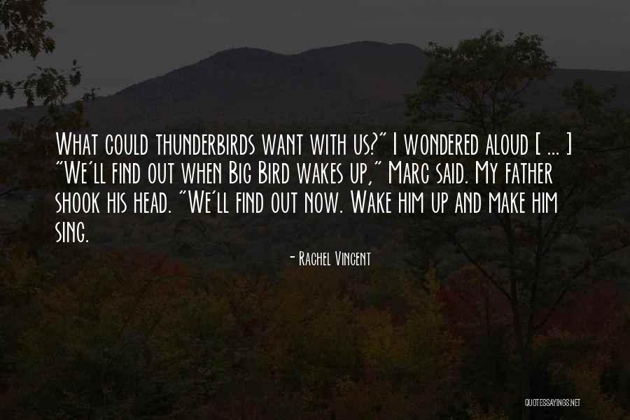 Thainese Quotes By Rachel Vincent Thainese Quotes By Rachel Vincent