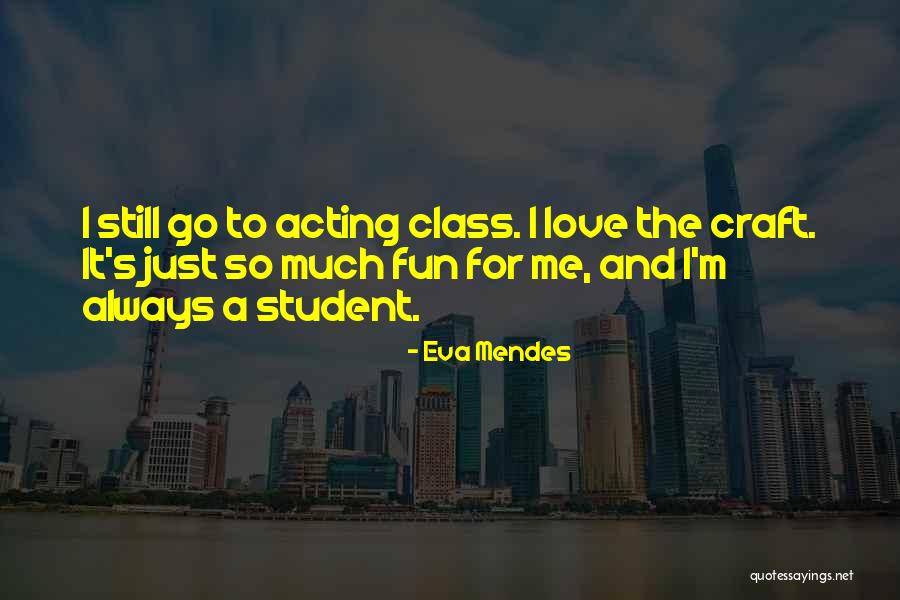 Thaisa Galvao Quotes By Eva Mendes Thaisa Galvao Quotes By Eva Mendes
