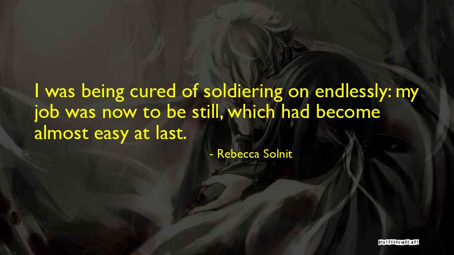 Thaise Curry Quotes By Rebecca Solnit Thaise Curry Quotes By Rebecca Solnit