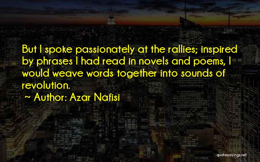 Thaissa Brazil Quotes By Azar Nafisi Thaissa Brazil Quotes By Azar Nafisi