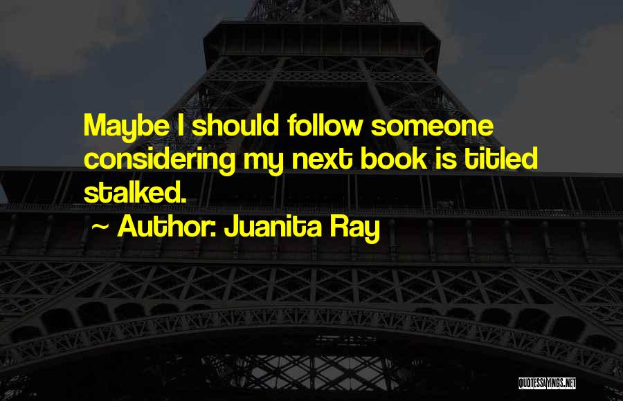 Thaissa Brazil Quotes By Juanita Ray Thaissa Brazil Quotes By Juanita Ray