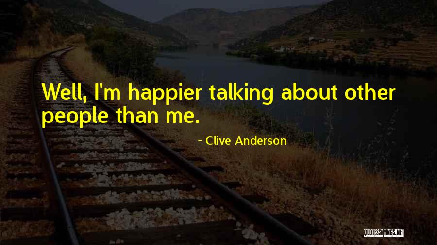 Thakarea Quotes By Clive Anderson Thakarea Quotes By Clive Anderson