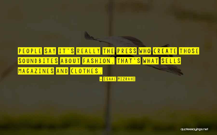 Thakarppancomedy Quotes By Isaac Mizrahi Thakarppancomedy Quotes By Isaac Mizrahi