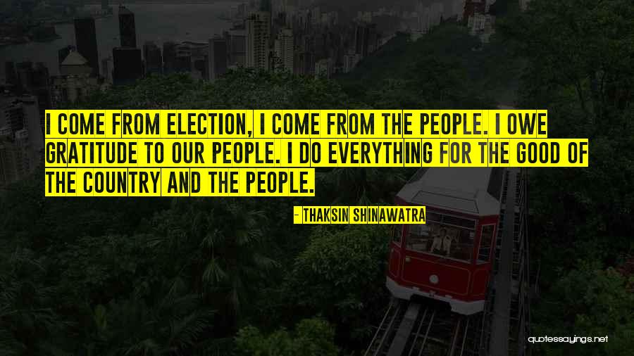 Thaksin Shinawatra Quotes 1669822