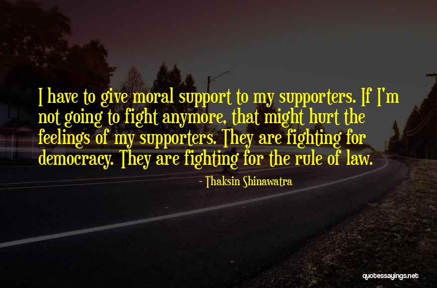 Thaksin Shinawatra Quotes 1810042 Thaksin Shinawatra Quotes 1810042