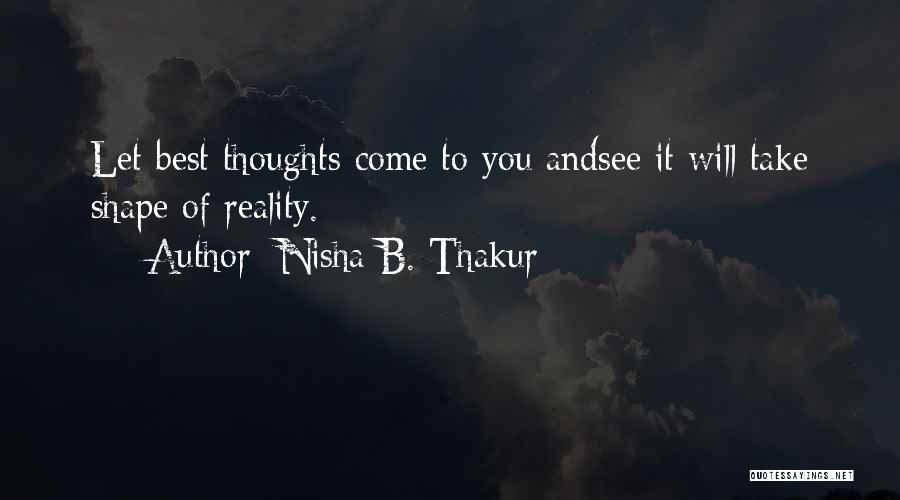 Thakur Quotes By Nisha B. Thakur