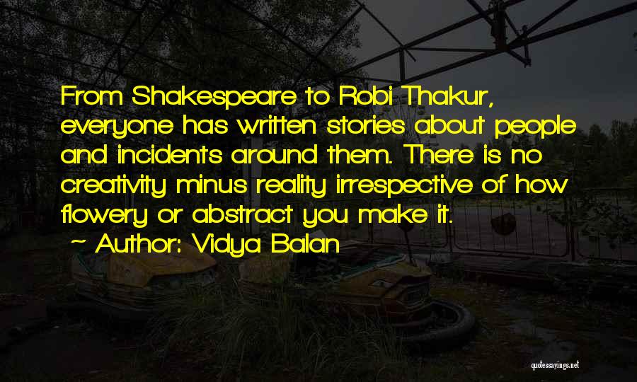 Thakur Quotes By Vidya Balan