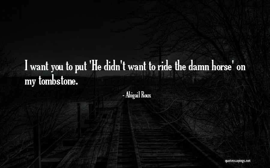 Thal Time Quotes By Abigail Roux Thal Time Quotes By Abigail Roux