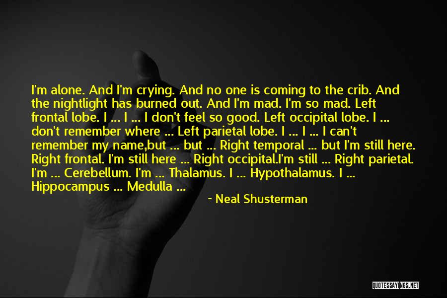 Thalamus Quotes By Neal Shusterman Thalamus Quotes By Neal Shusterman
