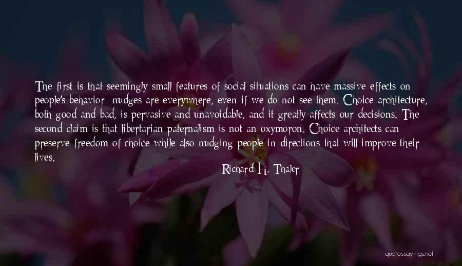 Thaler Quotes By Richard H. Thaler Thaler Quotes By Richard H. Thaler