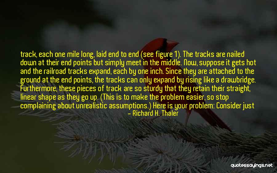 Thaler Quotes By Richard H. Thaler Thaler Quotes By Richard H. Thaler