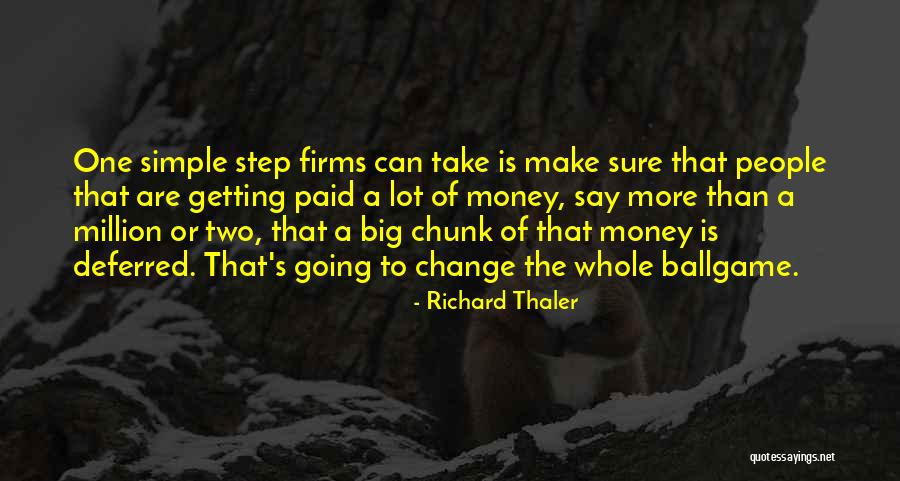 Thaler Quotes By Richard Thaler Thaler Quotes By Richard Thaler