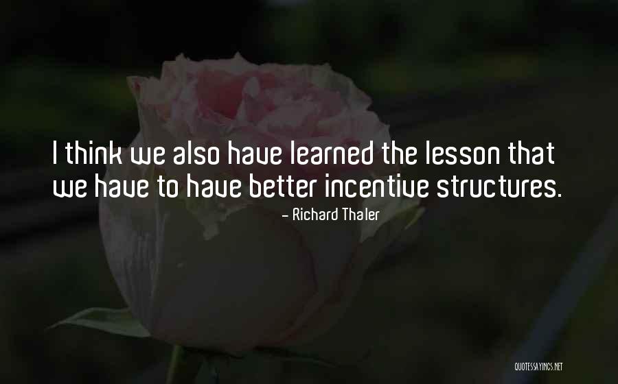 Thaler Quotes By Richard Thaler Thaler Quotes By Richard Thaler