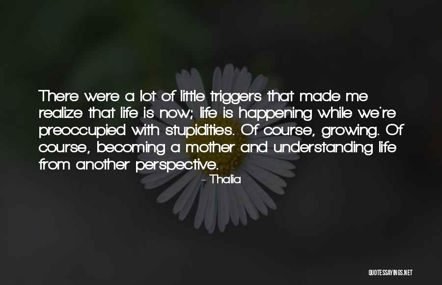 Thalia Quotes 1044153