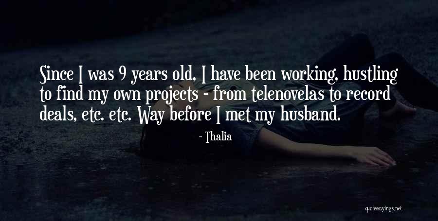 Thalia Quotes 1200651 Thalia Quotes 1200651