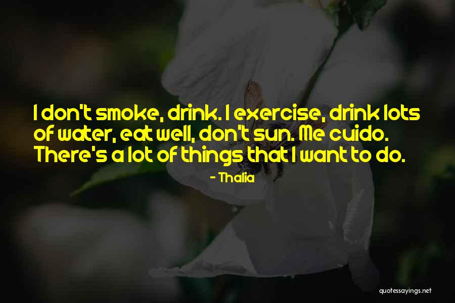 Thalia Quotes 1279658