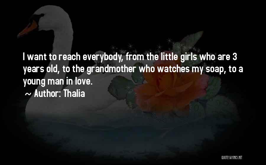 Thalia Quotes 1288255