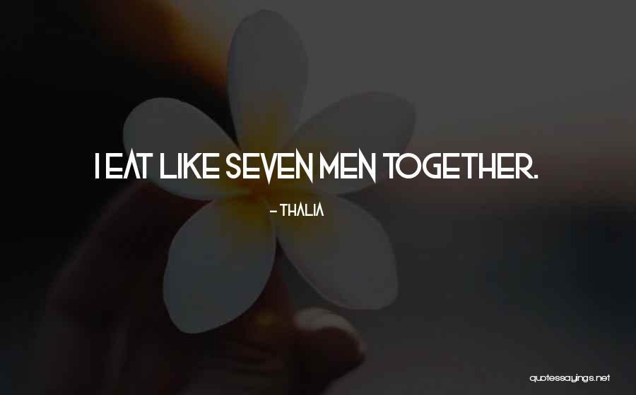 Thalia Quotes 1520437