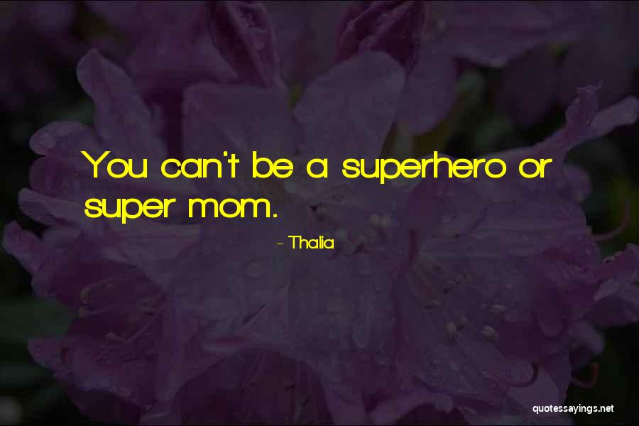 Thalia Quotes 173544 Thalia Quotes 173544