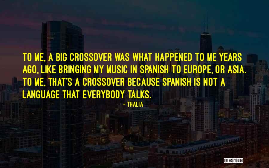 Thalia Quotes 446204