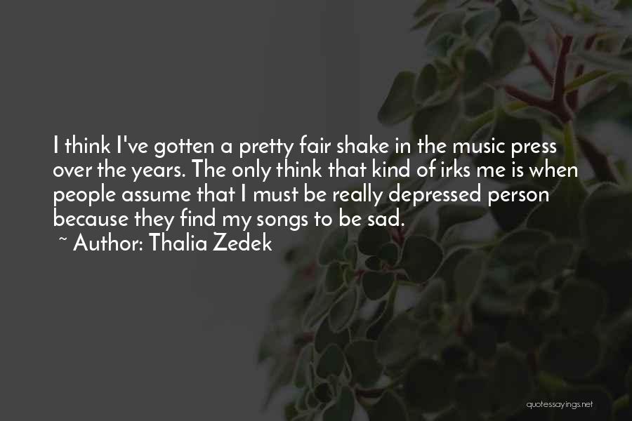 Thalia Zedek Quotes 1611421