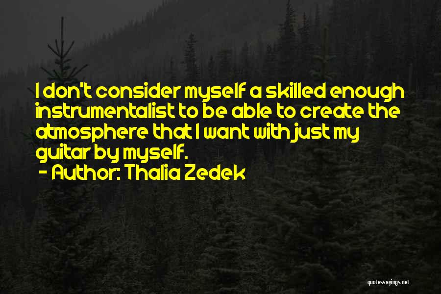 Thalia Zedek Quotes 99090