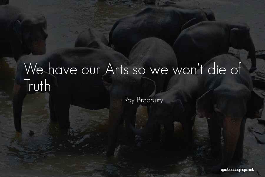 Thalib News Quotes By Ray Bradbury Thalib News Quotes By Ray Bradbury
