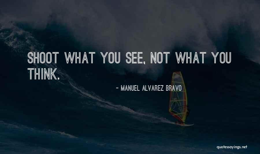 Thamani Sacco Quotes By Manuel Alvarez Bravo Thamani Sacco Quotes By Manuel Alvarez Bravo