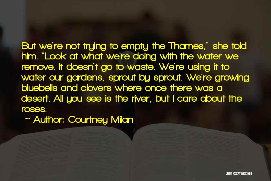 Thames Water Quotes By Courtney Milan