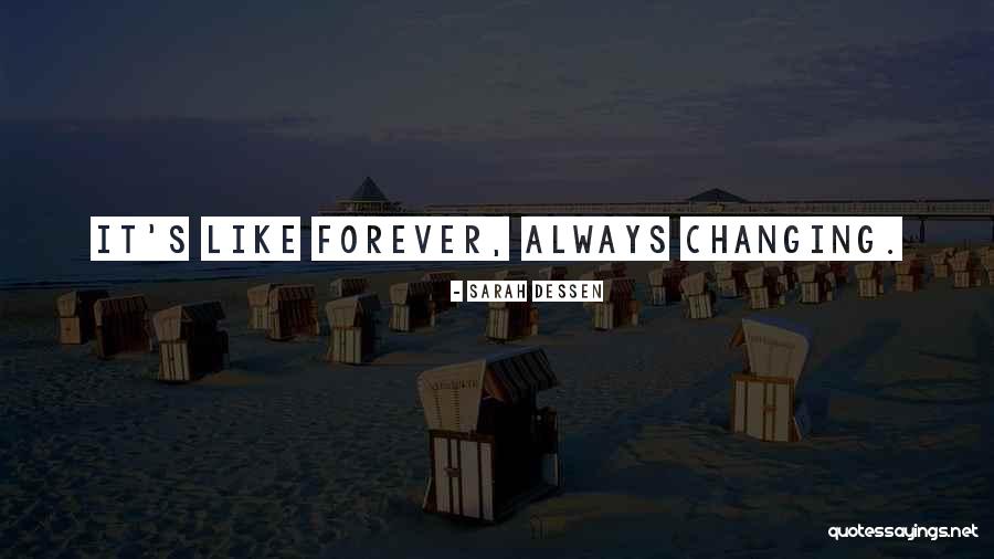 Thamesians Quotes By Sarah Dessen Thamesians Quotes By Sarah Dessen