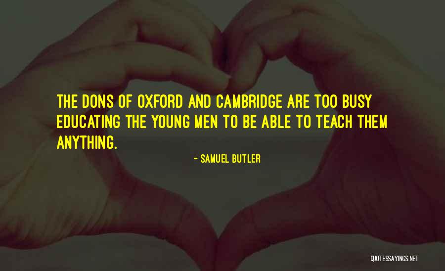 Thamin Ahmed Quotes By Samuel Butler Thamin Ahmed Quotes By Samuel Butler