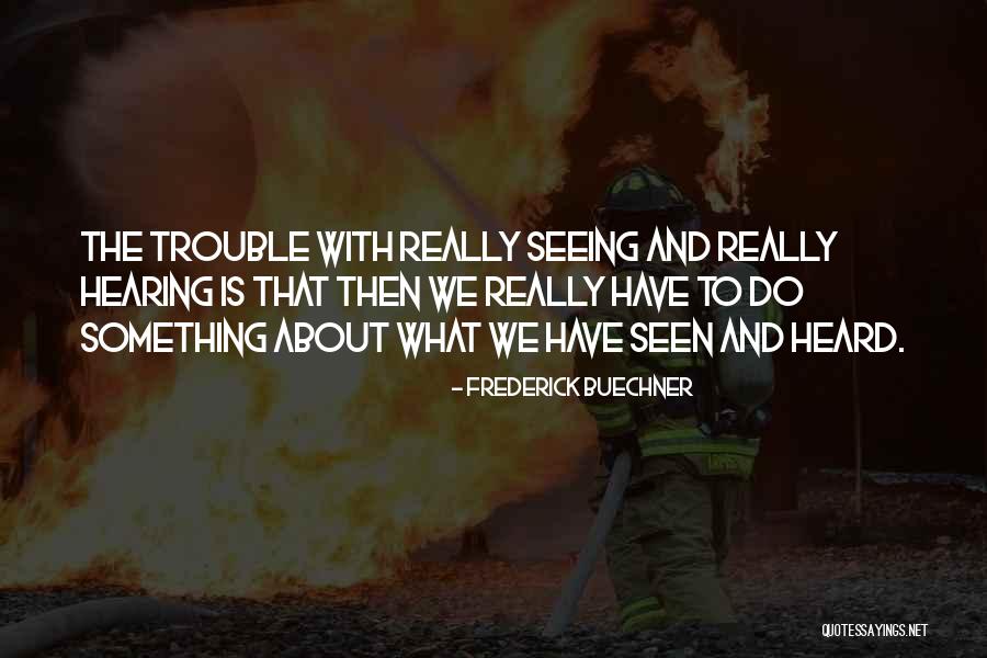Thammudu Quotes By Frederick Buechner Thammudu Quotes By Frederick Buechner
