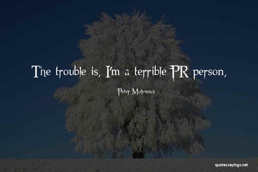 Thamus Jenkins Quotes By Peter Molyneux Thamus Jenkins Quotes By Peter Molyneux